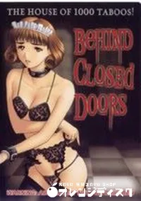 【BeHIND GLOSEd DOORS】の一覧画像