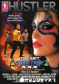 【THIS AIN’T STAR TREK XXX Vol.2 】の一覧画像