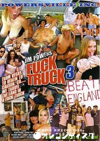 【Fuck Truck Vol. 3 】の一覧画像