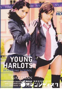 【YOUNG HARLOTS FINISHING SCHOOL 】の一覧画像