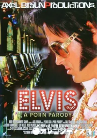 【Elvis XXX: A Porn Parody 】の一覧画像