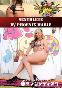【Sexthlete W/ Phoenix Marie 】の一覧画像