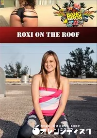 【Roxi On The Roof 】の一覧画像