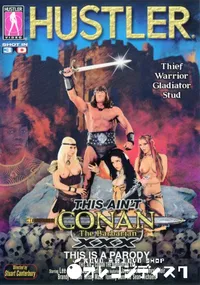 【This Ain't CONAN The Babarian XXX This Is A Parody (3D) 】の一覧画像