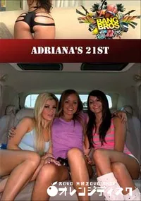 【Adriana’s 21st 】の一覧画像