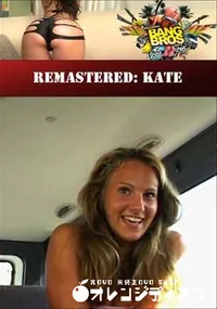 【Remastered: Kate 】の一覧画像