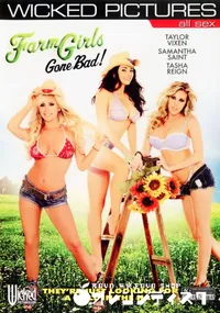 【Farm Girls Gone Bad 】の一覧画像