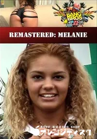【Remastered  Melanie 】の一覧画像