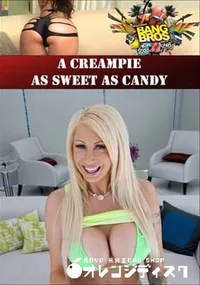 【A Creampie As Sweet As Candy 】の一覧画像